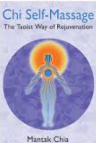کتاب Chi Self-Massage اثر Dena Saxer and Mantak Chia کد B8830