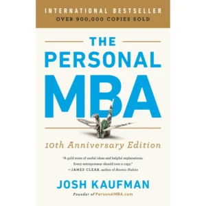 کتاب The Personal MBA اثر Josh Kaufman انتشارات تازه ها کد B20950